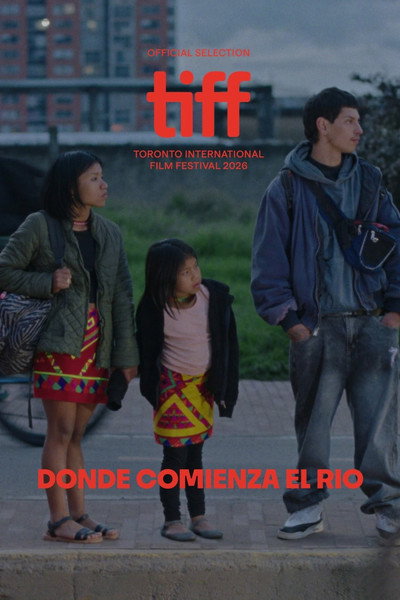 Póster de Donde Comienza El Río