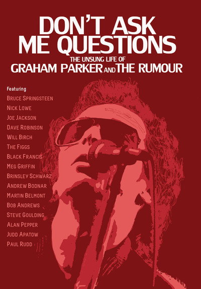 Póster de Don't Ask Me Questions: The Unsung Life of Graham Parker and the Rumour