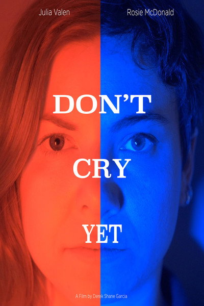 Póster de Don't Cry Yet
