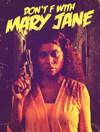 Póster de Don't F with Mary Jane