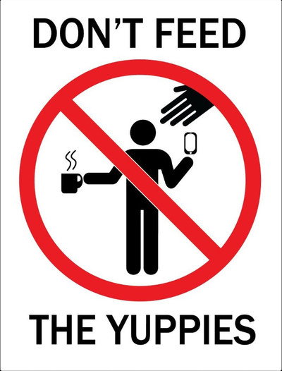 Póster de Don't Feed the Yuppies