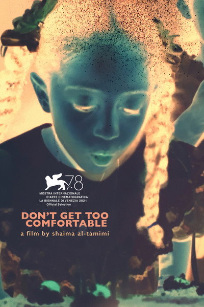 Póster de Don't Get Too Comfortable