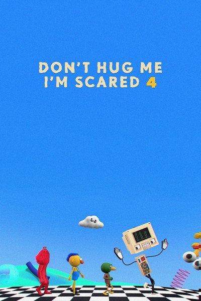 Póster de Don't Hug Me I'm Scared 4