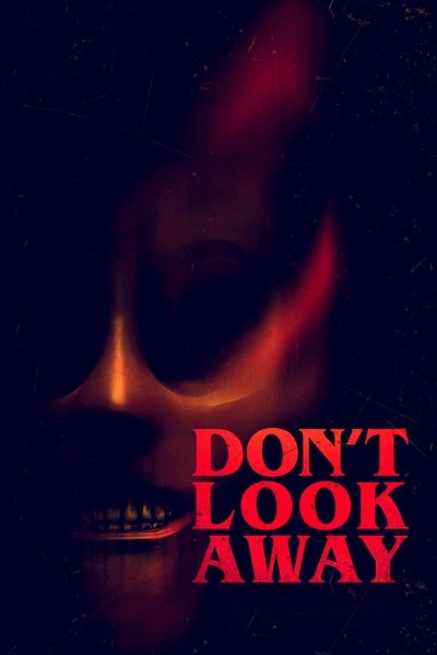 Póster de Don't Look Away