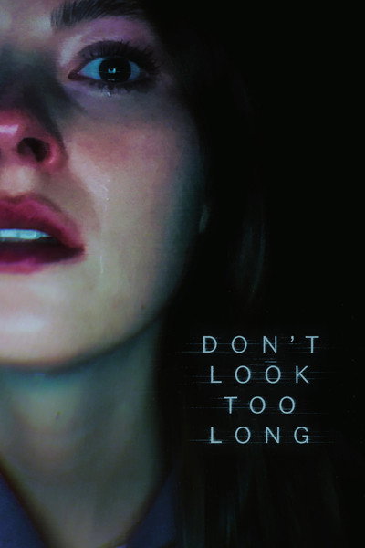 Póster de Don't Look Too Long