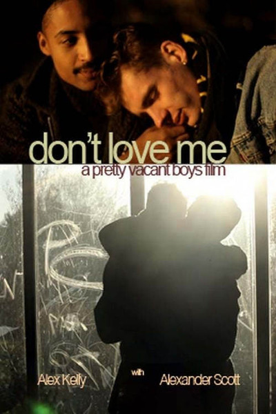 Póster de Don't Love Me