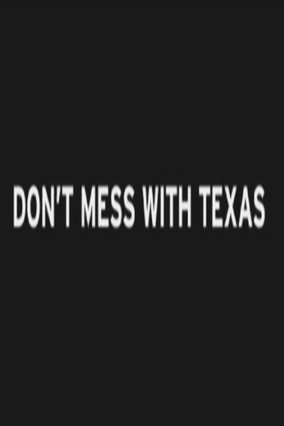 Póster de Don't Mess with Texas