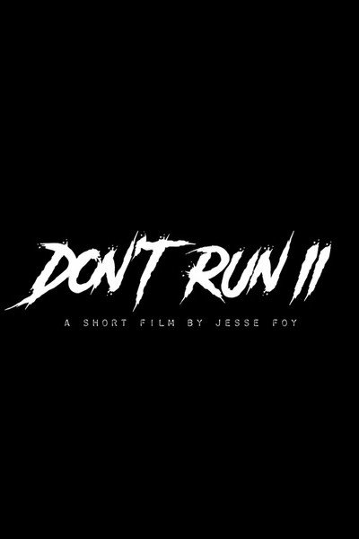 Póster de Don't Run II