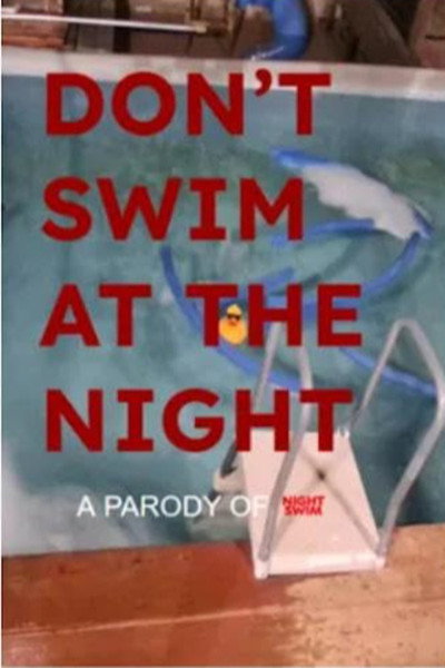 Póster de Don't Swim at the Night