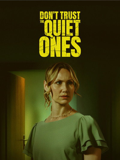 Póster de Don't Trust the Quiet Ones