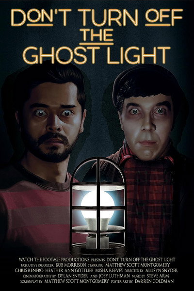Póster de Don't Turn Off the Ghost Light