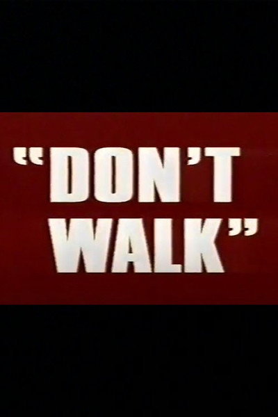 Póster de Don't Walk