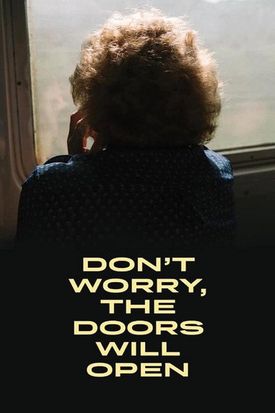 Póster de Don't Worry, the Door Will Open