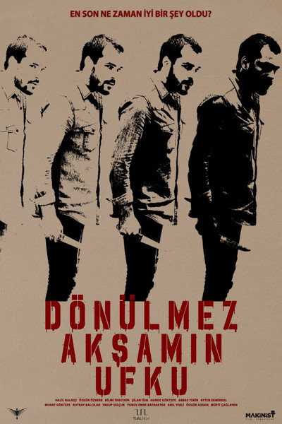 Póster de Dönülmez Aksamin Ufku