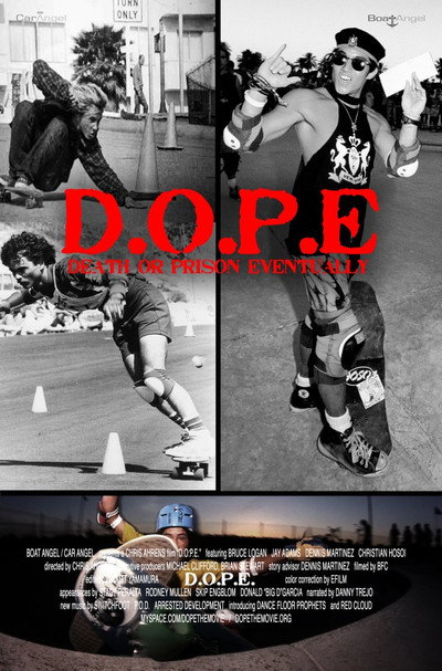 Póster de D.O.P.E. Death or Prison Eventually