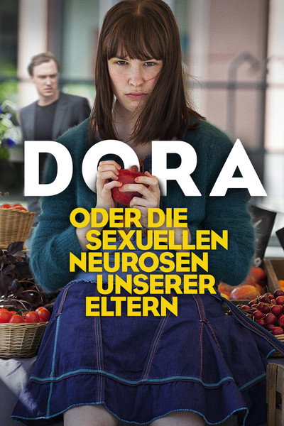 Póster de Dora or The Sexual Neuroses of Our Parents