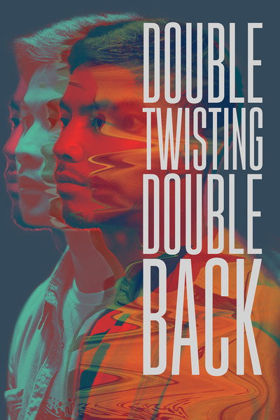 Póster de Double Twisting Double Back