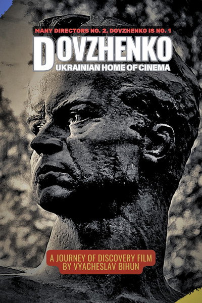 Póster de Dovzhenko. Ukrainian Homer of Cinema