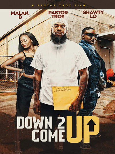 Póster de Down 2 Come Up