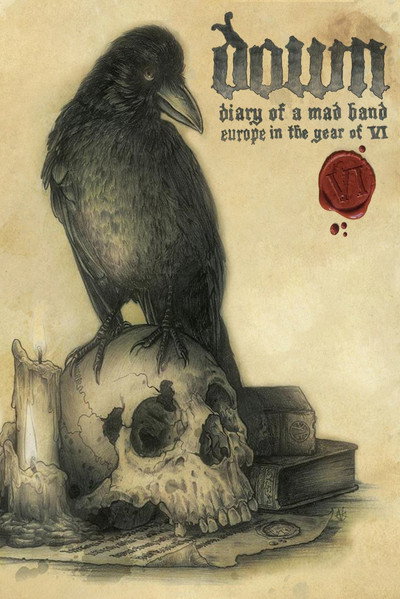 Póster de Down: Diary of a Mad Band - Europe in the Year of VI