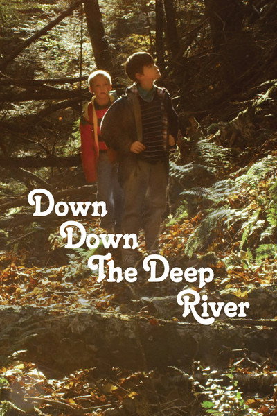 Póster de Down Down the Deep River