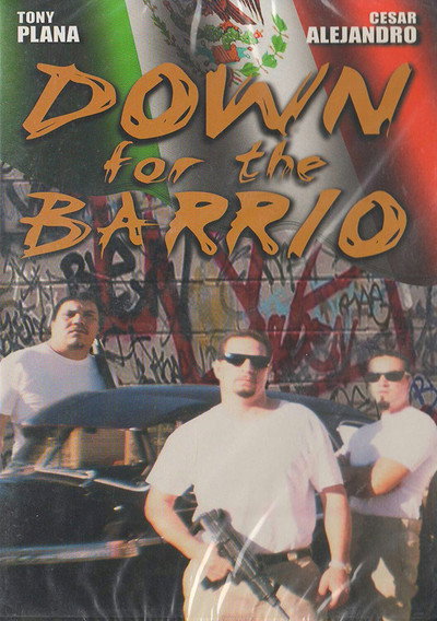 Póster de Down for the Barrio