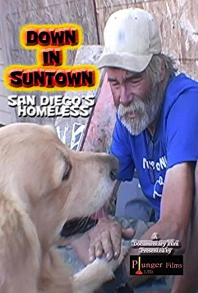 Póster de Down in Suntown: San Diego's Homeless