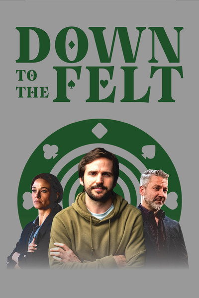 Póster de Down to the Felt