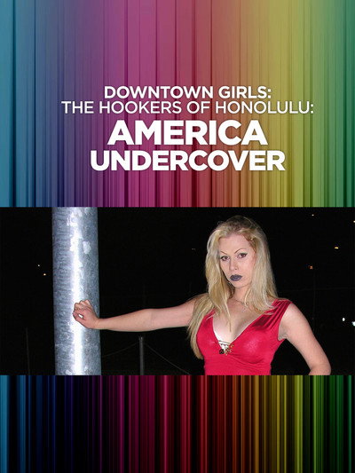 Póster de Downtown Girls: The Hookers of Honolulu