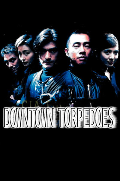Póster de Downtown Torpedoes