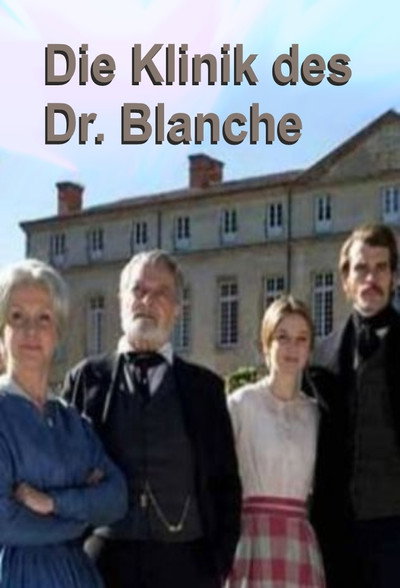 Póster de Dr Blanche's Clinic