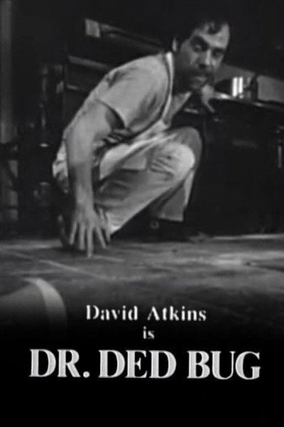 Póster de Dr. Ded Bug