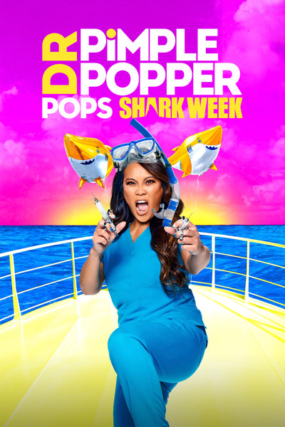 Póster de Dr. Pimple Popper Pops Shark Week