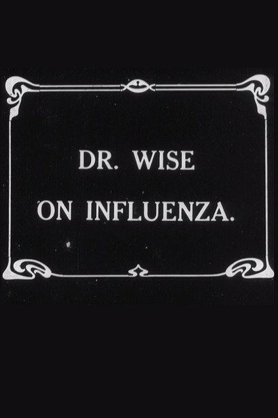 Póster de Dr. Wise on Influenza
