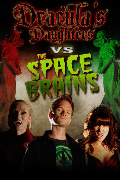 Póster de Dracula's Daughters vs. the Space Brains