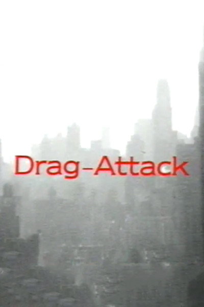 Póster de Drag-Attack