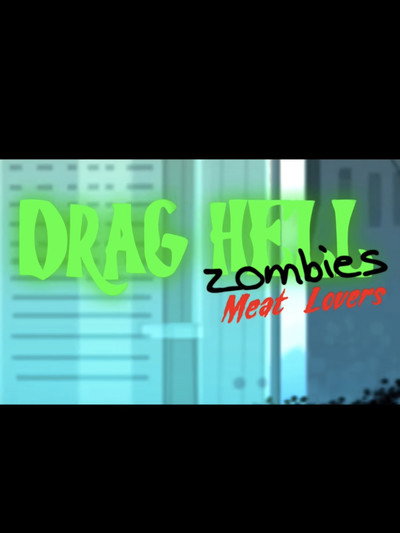 Póster de Drag Hell: Zombies Meat Lovers