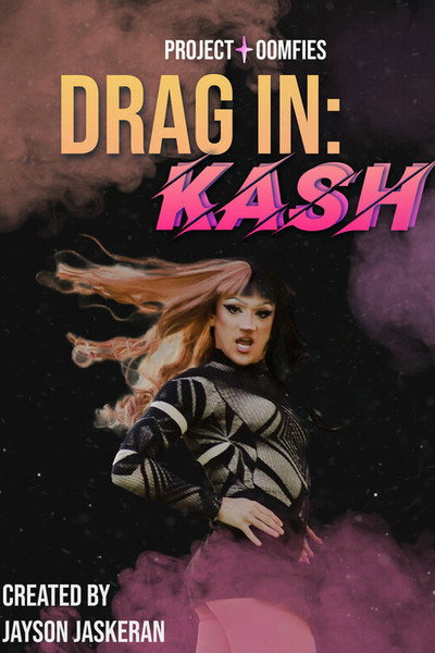 Póster de Drag In: KASH