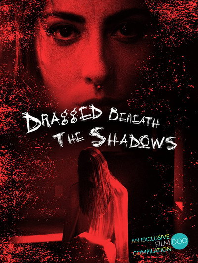 Póster de Dragged Beneath the Shadows