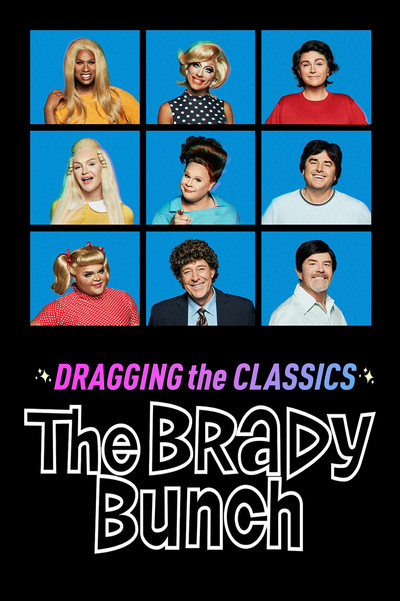 Póster de Dragging the Classics: The Brady Bunch