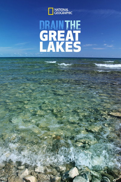 Póster de Drain the Great Lakes