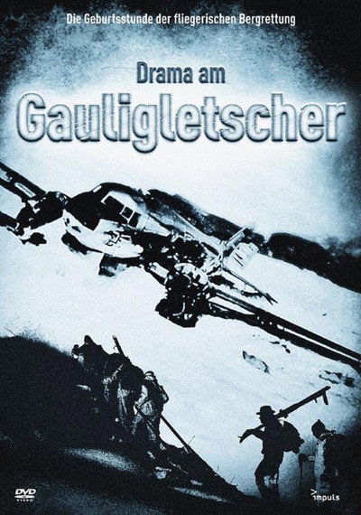 Póster de Drama Am Gauligletscher