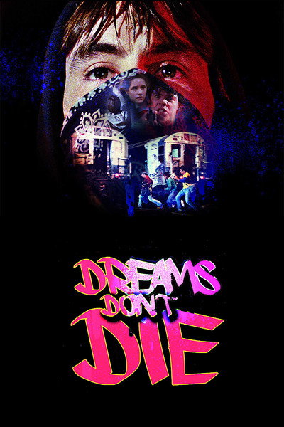 Póster de Dreams Don't Die