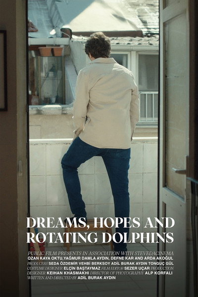 Póster de Dreams, Hopes and Rotating Dolphins