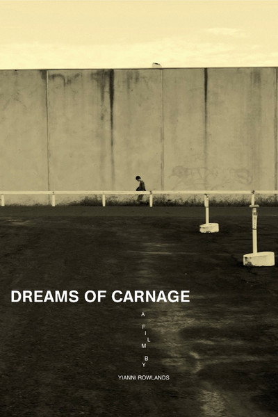Póster de Dreams of Carnage