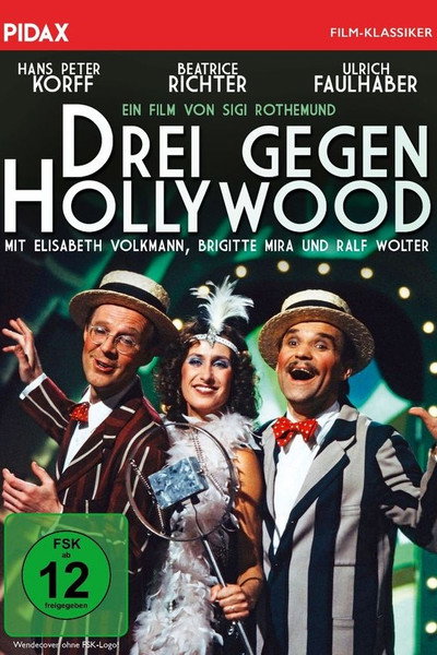 Póster de Drei gegen Hollywood