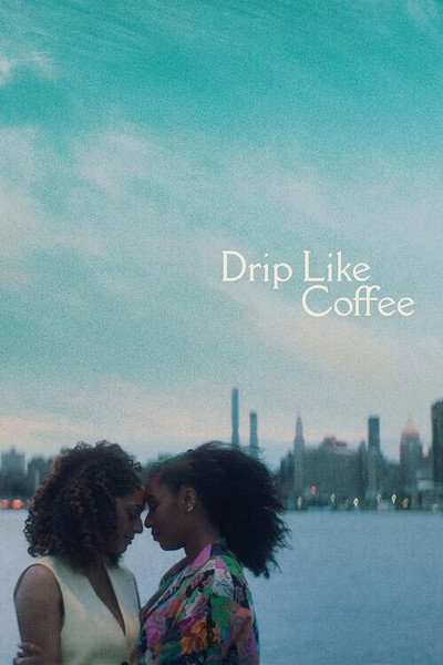 Póster de Drip Like Coffee