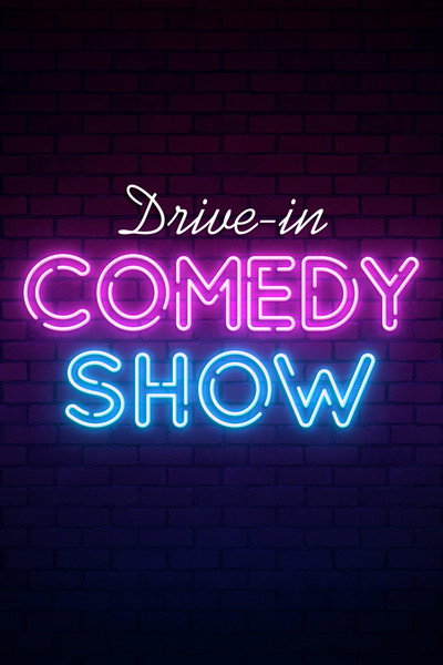 Póster de Drive in Comedy Show