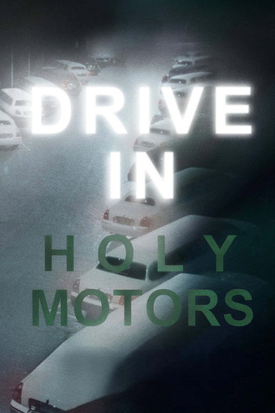 Póster de Drive in Holy Motors