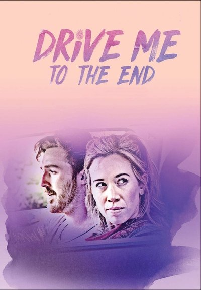 Póster de Drive Me to the End
